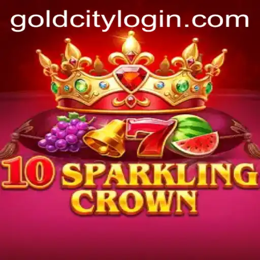 Discover the Enchantment of 10SparklingCrown and the Allure of Gold City