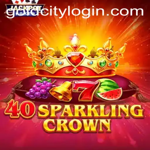 Discover the Thrills of 40SparklingCrown: Unearth the Gold City