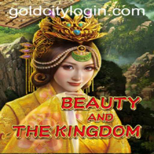Unveiling BeautyAndTheKingdom: A Journey to the Gold City