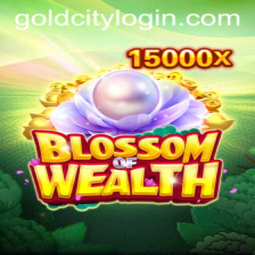 BlossomofWealth: Discover the Hidden Treasures of Gold City