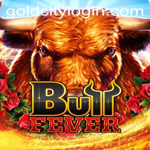 Discover BullFever: The Thrilling Adventure in Gold City