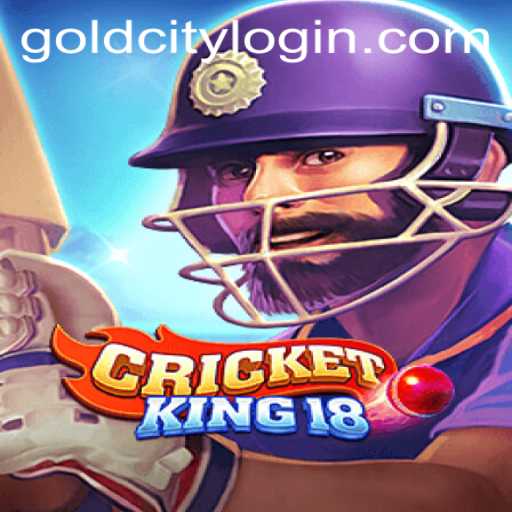 Unveiling CricketKing18: The Immersive Game Set in Gold City