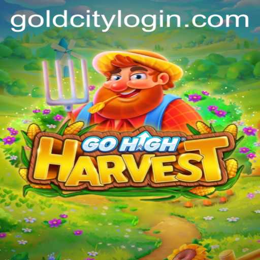 GoHighHarvest: Exploring the Adventure of Gold City