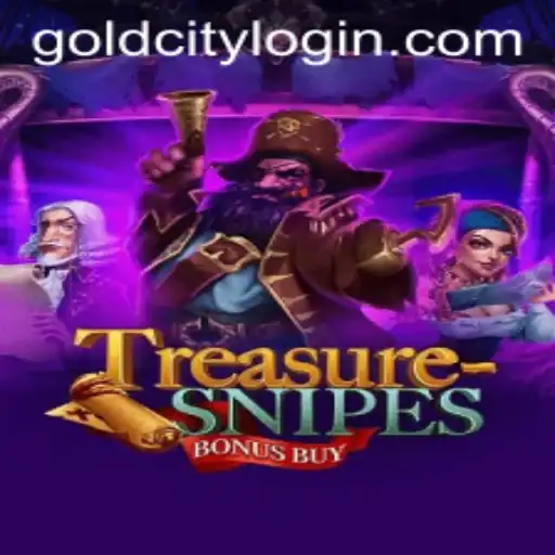 Exploring TreasuresnipesBonusBuy: A Journey into the Gold City